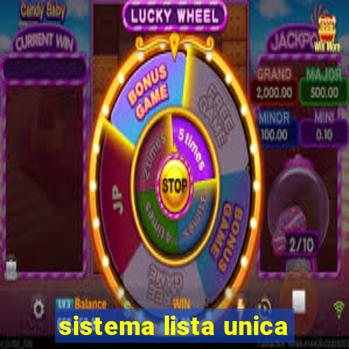 sistema lista unica